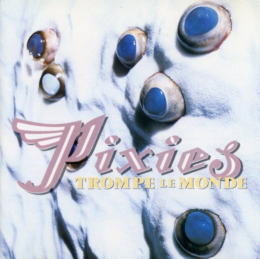 Pixies - Trompe Le Monde 2026 Remaster LP PREORDER
