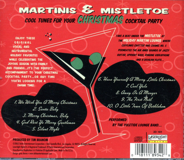 The Yuletide Lounge Band : Martinis & Mistletoe - Cool Tunes For Your Christmas Cocktail Party (CD, Album)
