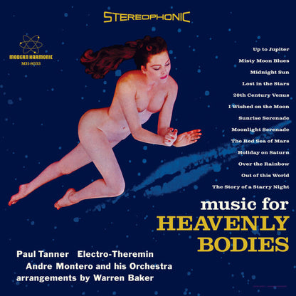 Paul Tanner, Andre Montero And His Orchestra : Music For Heavenly Bodies (LP, RE, Blu)