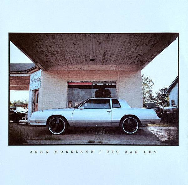 John Moreland : Big Bad Luv (LP, Album, Gat)