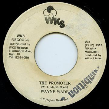 Wayne Wade : The Promoter (7")
