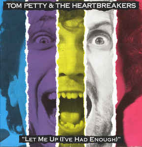 Tom Petty And The Heartbreakers : Let Me Up (I've Had Enough) (LP, Album, RE, RM)