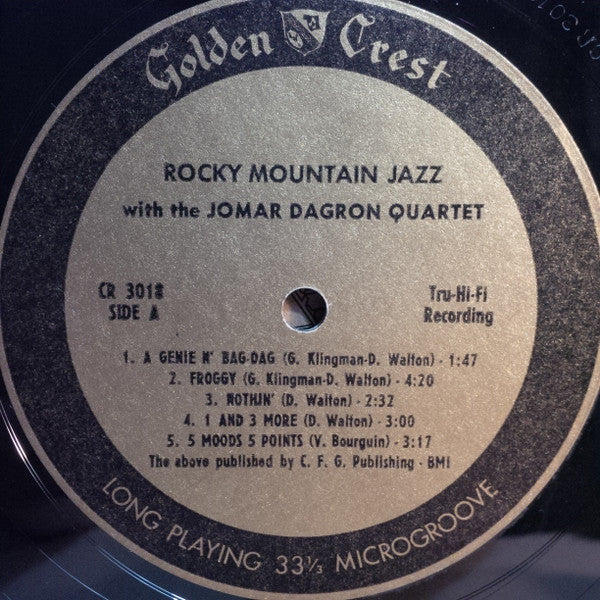 The Jomar Dagron Quartet : Rocky Mountain Jazz (LP, Album, Styrene)