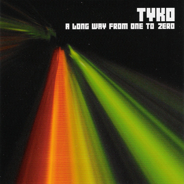 Tyko : A Long Way From One To Zero (CD, Album)