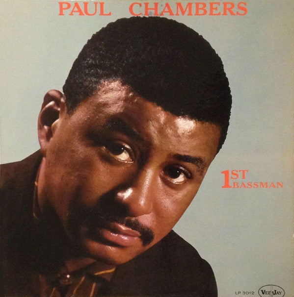 Paul Chambers (3) : 1st Bassman (LP, Album, Mono, RE)