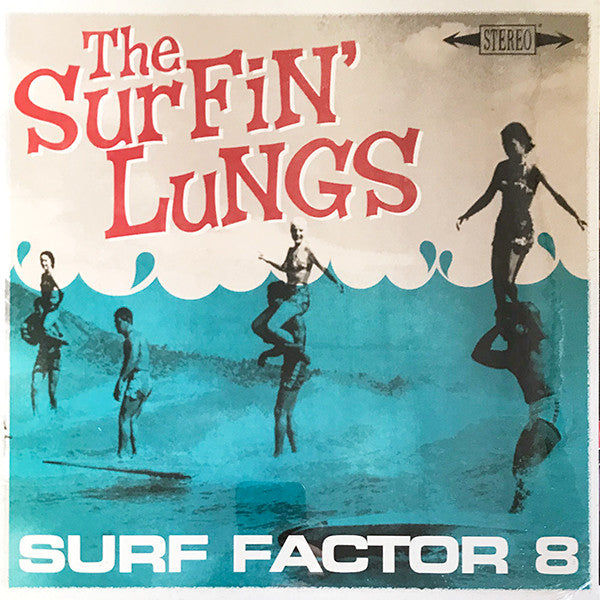 Surfin' Lungs : Surf Factor 8 (LP, Album)