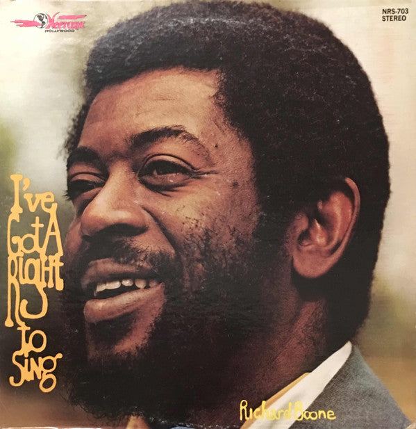 Richard Boone : I've Got A Right To Sing (LP, Album)