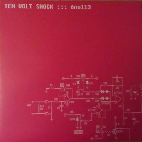 Ten Volt Shock : 6 Null 3 (LP,Album,Limited Edition,Repress)