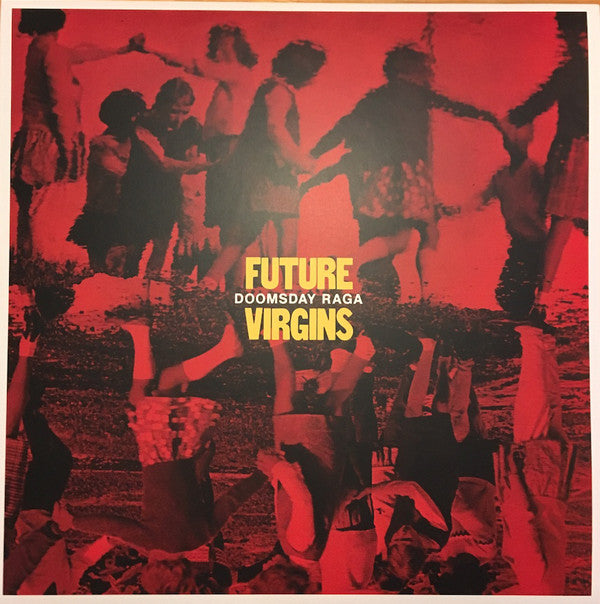Future Virgins : Doomsday Raga (LP, Album)