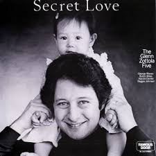 Glenn Zottola : Secret Love (LP)