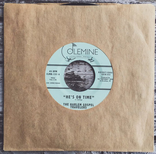 The Harlem Gospel Travelers : He's On Time (7", Mono)