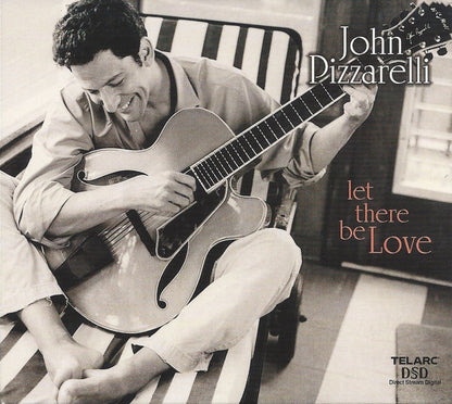 John Pizzarelli : Let There Be Love (CD, Album, DSD)