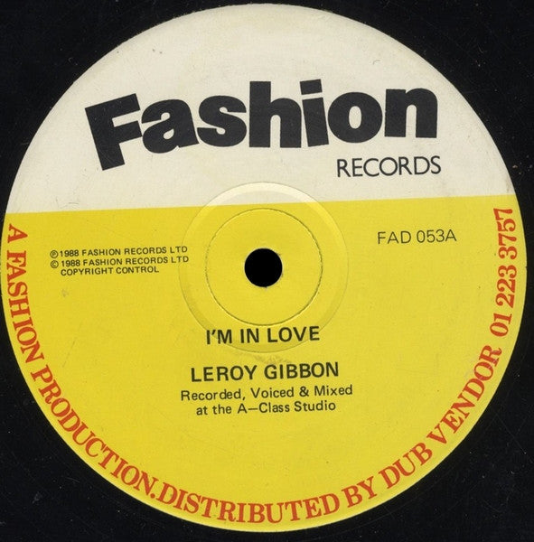 Leroy Gibbons / Clevie Browne & The A-Class Crew : I'm In Love (12")