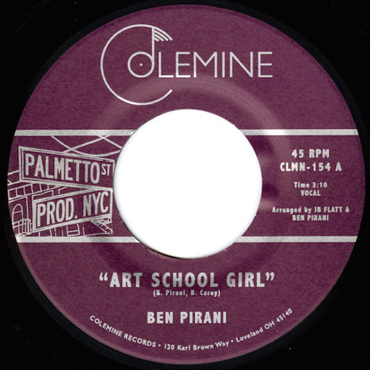 Ben Pirani : Art School Girl / It's Understanding (7")