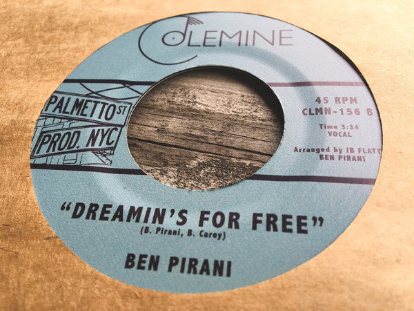 Ben Pirani : Light Of My Life / Dreamin’s For Free (7", RE)