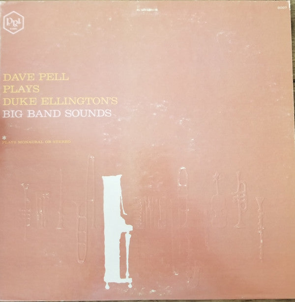 Dave Pell : Dave Pell Plays Duke Ellington's Big Band Sounds (LP)