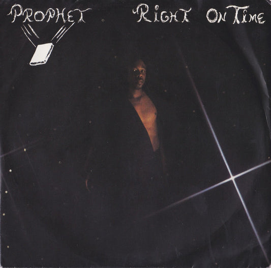 Prophet (15) : Right On Time (7")
