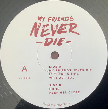 ODESZA : My Friends Never Die (12", EP, RE)