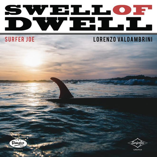 Surfer Joe : Swell Of Dwell (LP, Album)