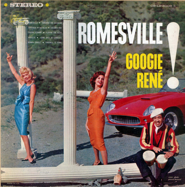 Googie Rene : Romesville! (LP, Album)