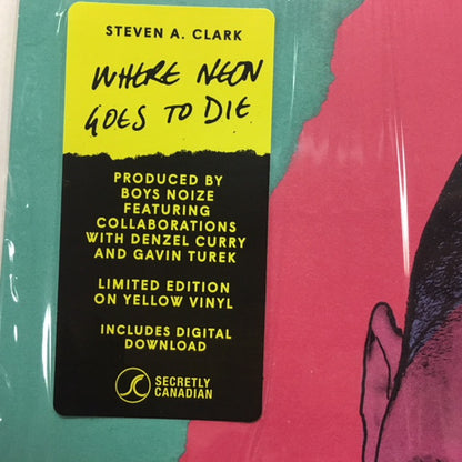 Steven A. Clark : Where Neon Goes To Die (LP, Ltd, Yel)