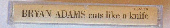 Bryan Adams : Cuts Like A Knife (Cass, Album, Club, RE)