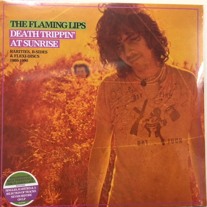 The Flaming Lips : Death Trippin' At Sunrise: Rarities, B-Sides & Flexi-Discs 1986-1990 (2xLP, Comp, RM)