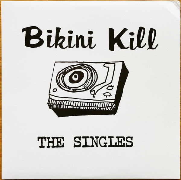 Bikini Kill : The Singles (12",45 RPM,Compilation,Reissue)