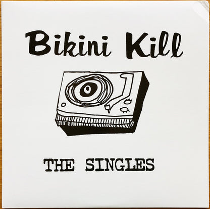 Bikini Kill : The Singles (12",45 RPM,Compilation,Reissue)