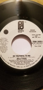 Billy Paul : Be Truthful To Me (7", Promo)