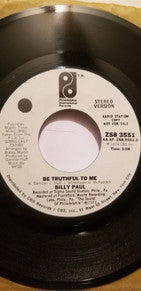 Billy Paul : Be Truthful To Me (7", Promo)