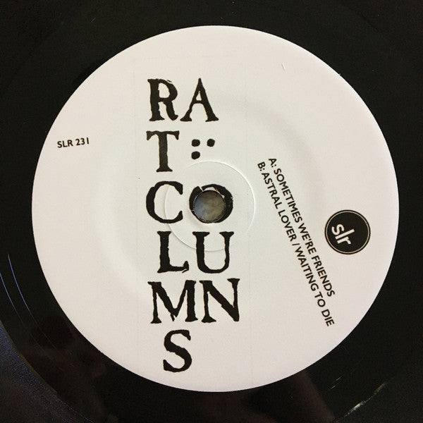 Rat Columns : Sometimes We're Friends (7", EP)