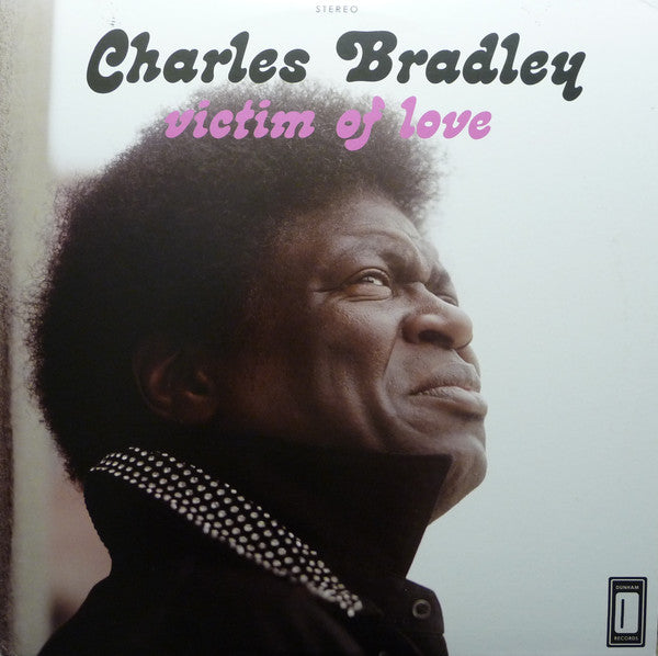 Charles Bradley Featuring Menahan Street Band : Victim Of Love (LP,Album)