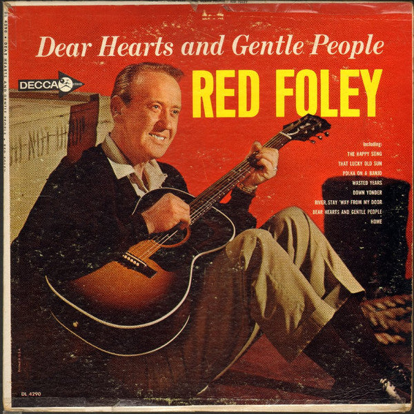 Red Foley : Dear Hearts And Gentle People (LP, Album, Mono)