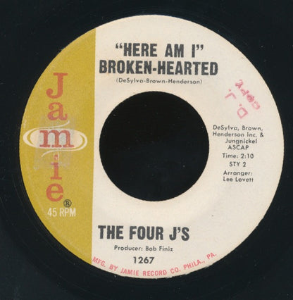 The Four J's : Said That She Loved Me / "Here Am I" Broken-Hearted (7", Single)