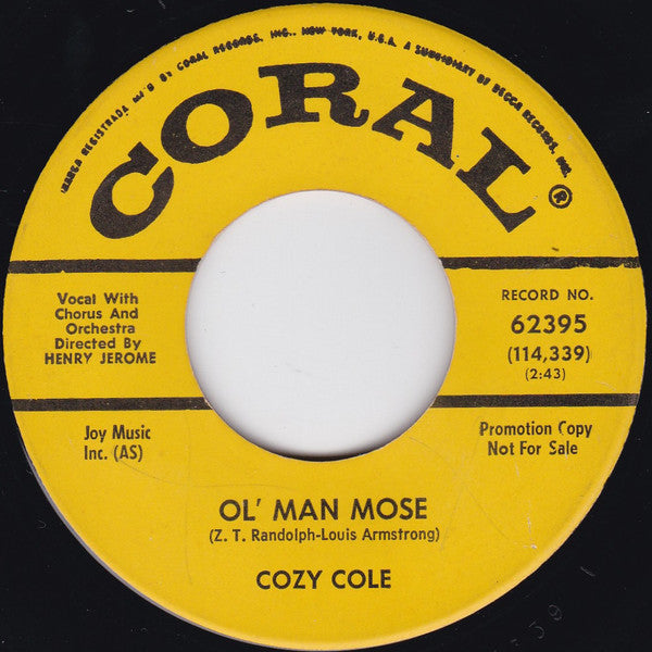 Cozy Cole : Ol' Man Mose / Christopher Columbus (7", Single, Promo, ✤Gl)