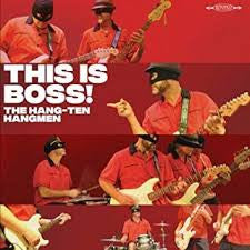 The Hang-Ten Hangmen : This Is Boss! (LP)