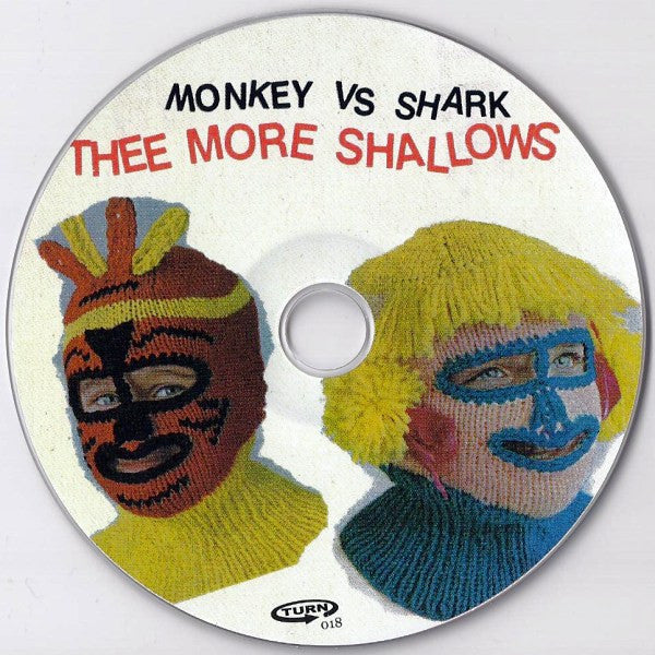 Thee More Shallows : Monkey Vs. Shark (CD, EP)