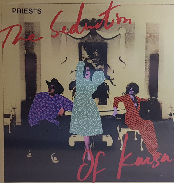 Priests (2) : The Seduction Of Kansas (LP, Album, Pin)
