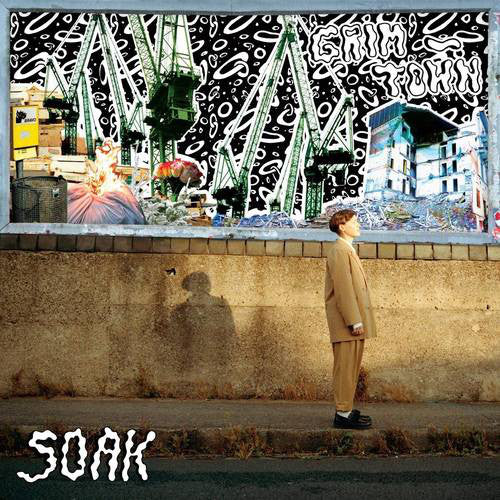 SOAK (4) : Grim-Town (2xLP, Album)