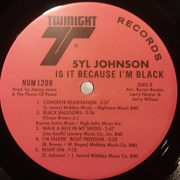 Syl Johnson : Is It Because I’m Black (LP, Album, RE, 180)