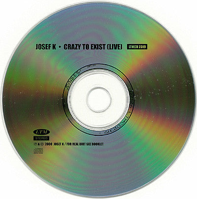 Josef K : Crazy To Exist [Live] (CD, Comp, RM)