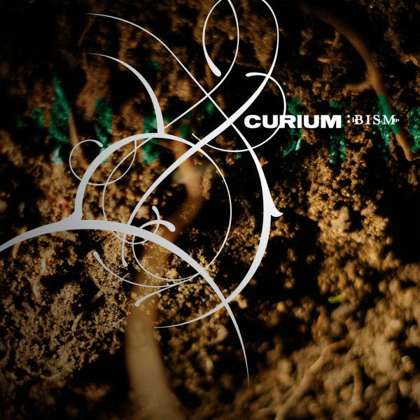 Curium : Bism (CDr, Mini, EP, Ltd, Num + Box)