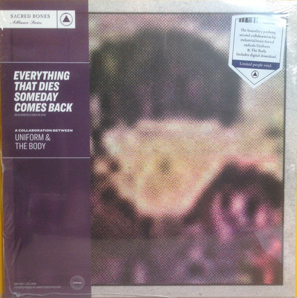 Uniform (5) & The Body (3) : Everything That Dies Someday Comes Back (LP, Album, Ltd, Pur)