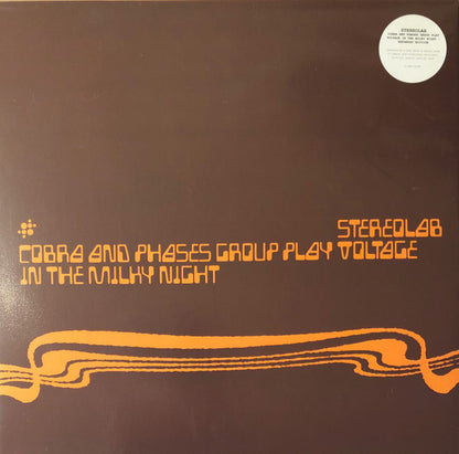 Stereolab : Cobra And Phases Group Play Voltage In The Milky Night (2xLP, Album, RE, RM + LP + Ltd)