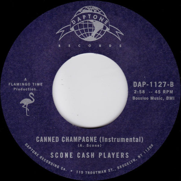 Scone Cash Players : Canned Champagne (7", Single)