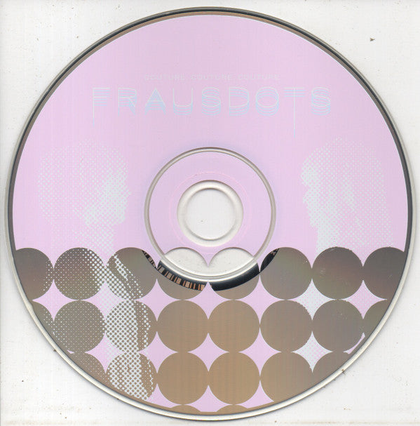 Frausdots : Couture, Couture, Couture (CD, Album)