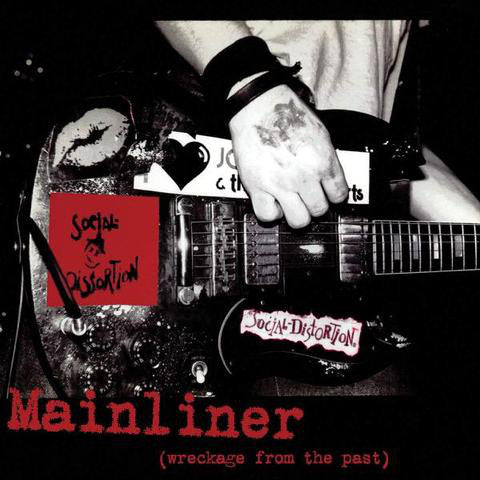 Social Distortion : Mainliner (Wreckage From The Past) (LP, Comp, RE)