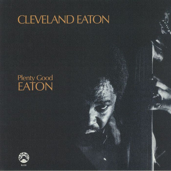 Cleveland Eaton : Plenty Good Eaton (LP, Album, RE)