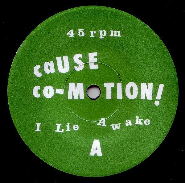 Cause Co-Motion : I Lie Awake (7", Single)